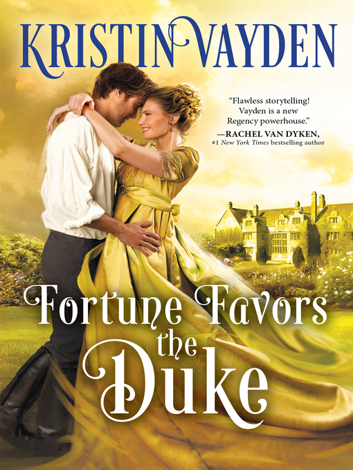 Title details for Fortune Favors the Duke by Kristin Vayden - Available